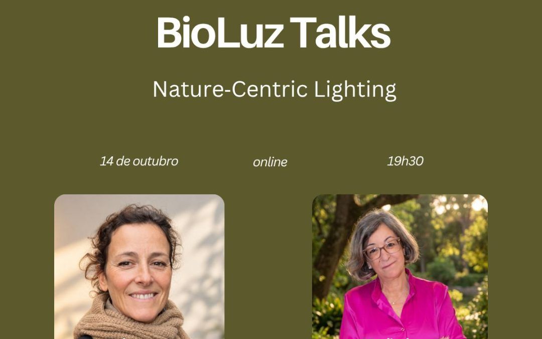 BioLuz Talks – Nature-Centric Lighting