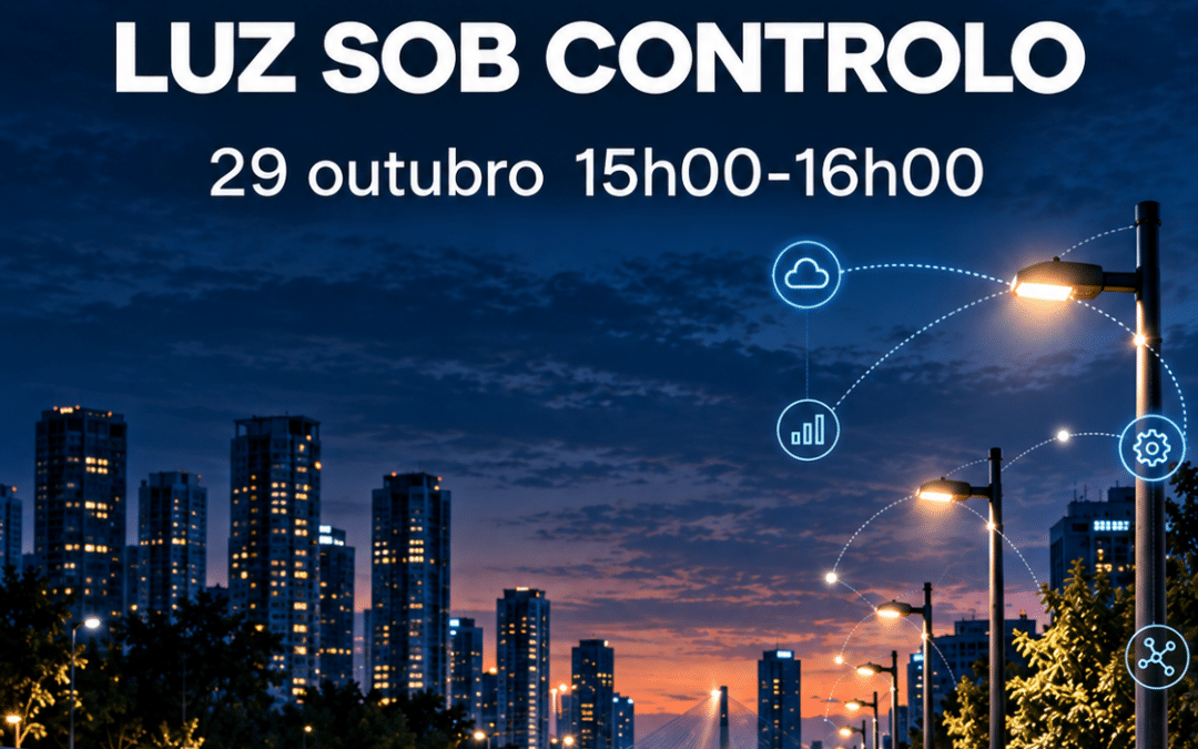 Luz sob Controlo: Webinar LTX